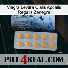 Viagra Levitra Cialis Apcalis Regalis Zenegra 44